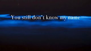 Labrinth - Still Don’t Know My Name -  Lyric Video