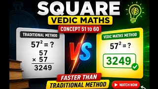 Learn Vedic Maths Square Trick from 51 to 60 Faster Than Traditional Method!