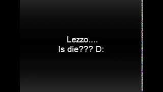 Lezzo Is Die? - Vlog