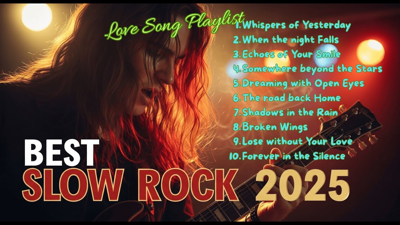 Best Soft Rock Love Songs 💖 Ultimate Romantic Hits for Every Soul in 2025