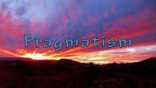 Pragmatism   Full Album