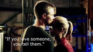 oliver and felicity |" If you LOVE someone...you tell them." [3x09]