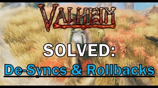 FIXED 3 Ways to Solve Server De-Syncs Rollbacks in Valheim