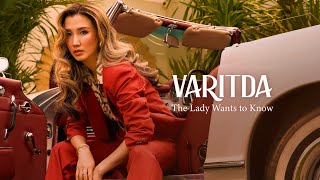 Video thumbnail of "VARITDA - The Lady Wants to Know [Official MV]"