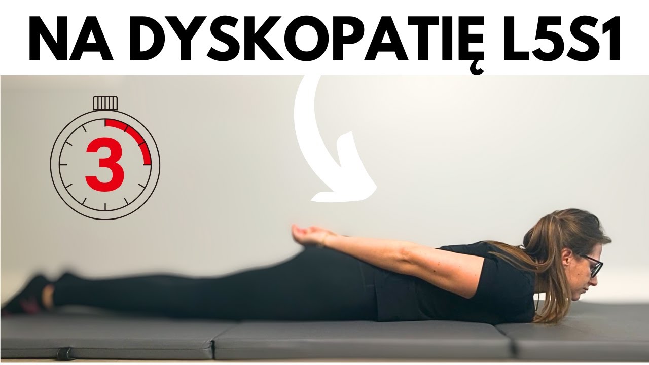 Zestaw Ćwiczeń na Przepuklina Kręgosłupa L5S1