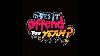 Does It Offend You, Yeah? - With A Heavy Heart (I Regret to Inform You)