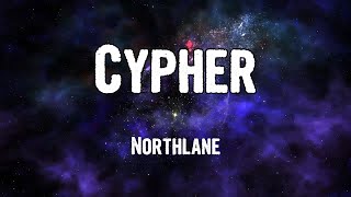Northlane - Cypher (Lyrics)