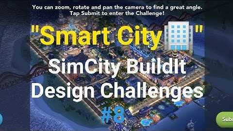 "Smart City🏢" SimCity BuildIt Design Challenges #8