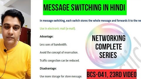 Message Switching In Computer Network | What is Message Switching In Computer Networks | BCS041