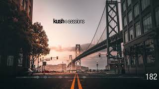 #182 KushSessions (Liquid Drum & Bass Mix)