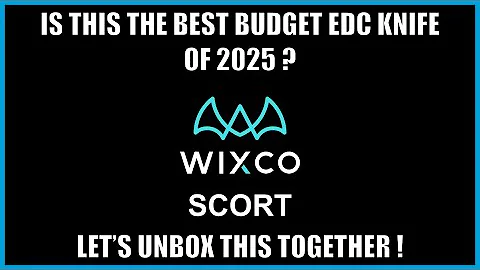 Wixco Scort Unboxing & First Impression. Is This The Budget Knife of the Year?