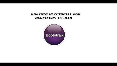 Bootstrap tutorial for beginners navbar | NAVIGATION BAR