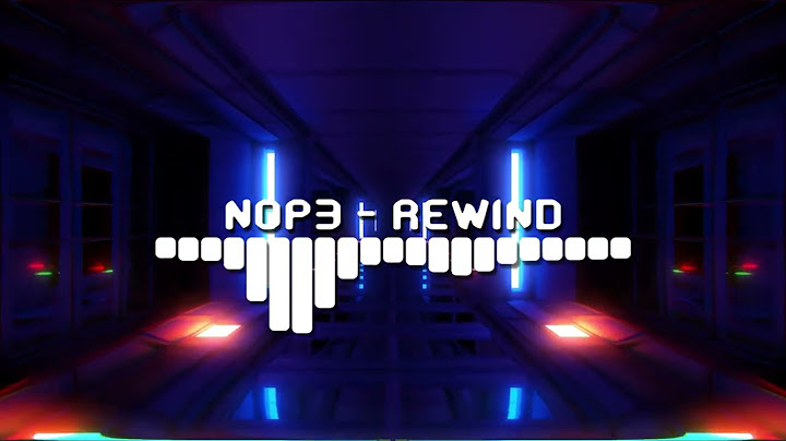 N0P3 - Rewind