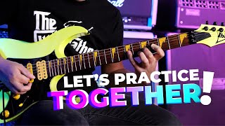 Lets Practice Together A Paul Gilbert Song