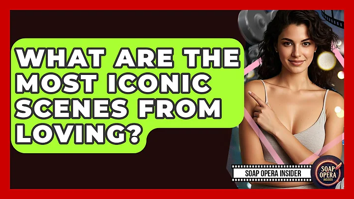 What Are The Most Iconic Scenes From Loving? - Soap Opera Insider