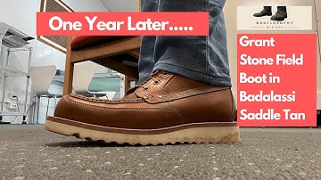 Reviewing the Grant Stone Field Boots After A Year