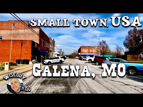 small town, USA // Galena, Missouri // Population 455