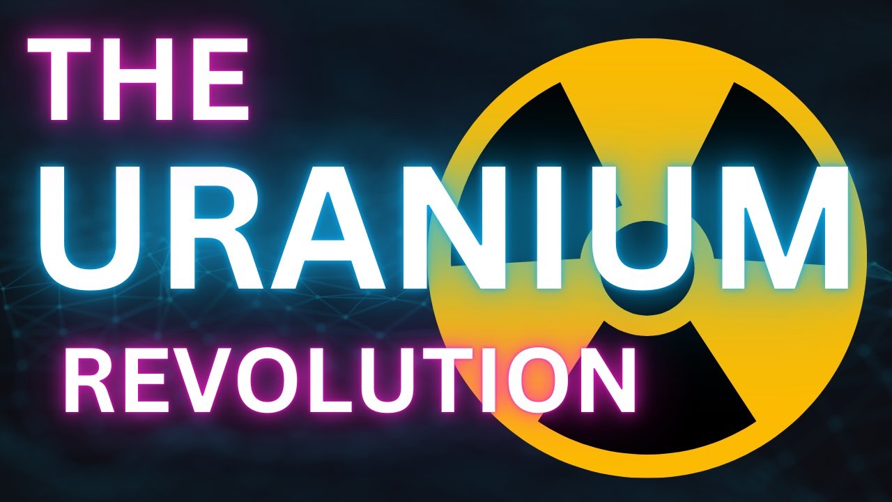 Why Uranium is the Future of Energy