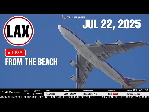 KLAX LIVE | JULY 22, 2025 | CAPT DELPHINE DEPARTS LOS ANGELES INT AIRPORT LIVE STREAM WEBCAM IRL