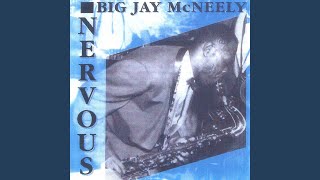 Video thumbnail of "Big Jay McNeely - There Is Something on Your Mind"