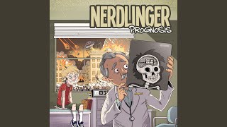 Video thumbnail of "Nerdlinger - Prognosis"