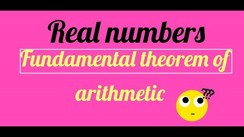 Real numbers | Fundamental theorem of arithmetic | Tree method | HCF & LCM by prime factorisation