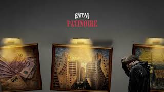 Batbat - Patinoire Audio Officiel