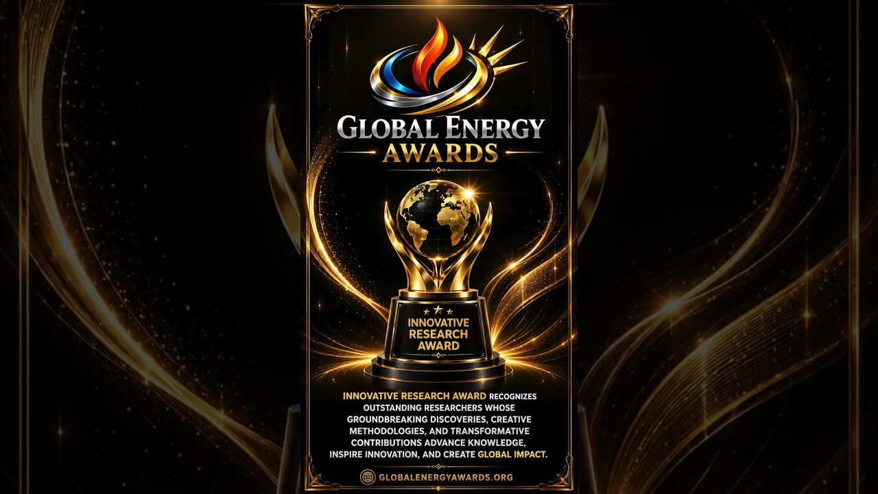 Innovative Research Award #worldresearchawards #GlobalEnergyAwards