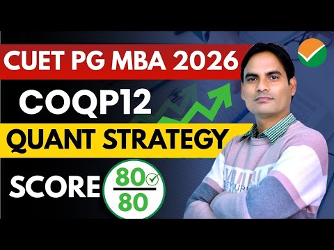 HOW TO PREPARE FOR CUET PG MBA 2026 ? | COQP 12 | Important Topic - YouTube
