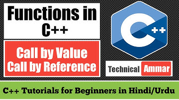 Functions in C++ Part-6 | Call by Value & Call by Reference in C++ | C++ Tutorials for Beginners #31