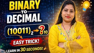 Binary to Decimal 😱 (10011)₂ = ₁₀ | Easy Trick in 30 Seconds #binarytodecimal #numbersystem