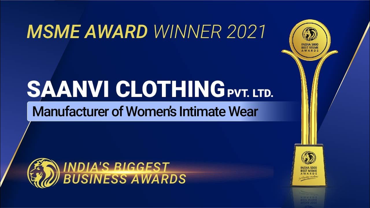 Saanvi Clothing Pvt Ltd - Winner of India 5000 Best MSME Awards 2021 ...