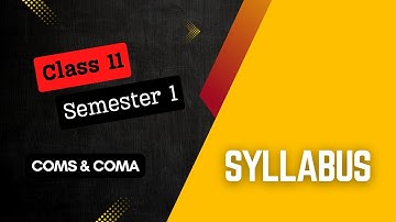 Class 11 Semester 1 Syllabus for Computer Application and Computer Science | Theory and Practical