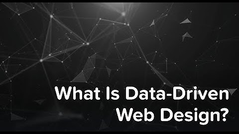 What Is Data-Driven Web Design?