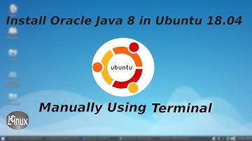 Install Oracle Java 8 Manually On Ubuntu 18.04.3