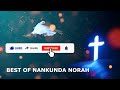 BEST OF NANKUNDA NORAH  NONSTOP MIX WESTERN UGANDA GOSPEL SONGS RUNYANKOLE RUKIGA  MIXTAPE