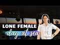 LONE FEMALE -  A DAY IN MY LIFE AT SEA | Jy's Journal