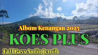 Download Lagu KENANGAN KOES PLUS | Full Album koplo jawa koes plus terbaru 2025 MP3