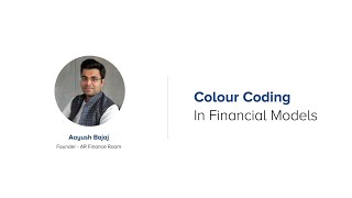 Color Coding in Financial Models | Financial Modeling