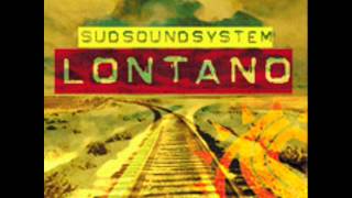 Watch Sud Sound System Lontano video