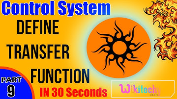 Define Transfer Function in Control System | Control Systems Interview Questions