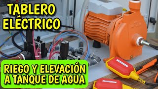 Tablero electrico Bomba de Agua. Bomba compartida para Riego y elevacion de agua a tanque.