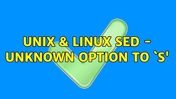 Unix & Linux: Sed - unknown option to `s