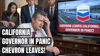 Chevrons Shock Exit Rocks California Governor Scrambles As Jobs Revenue Evaporate Us Policy