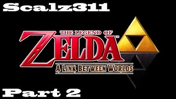 The Legend of Zelda: a Link Between Worlds 100% Walkthrough Part 2 - Zelda