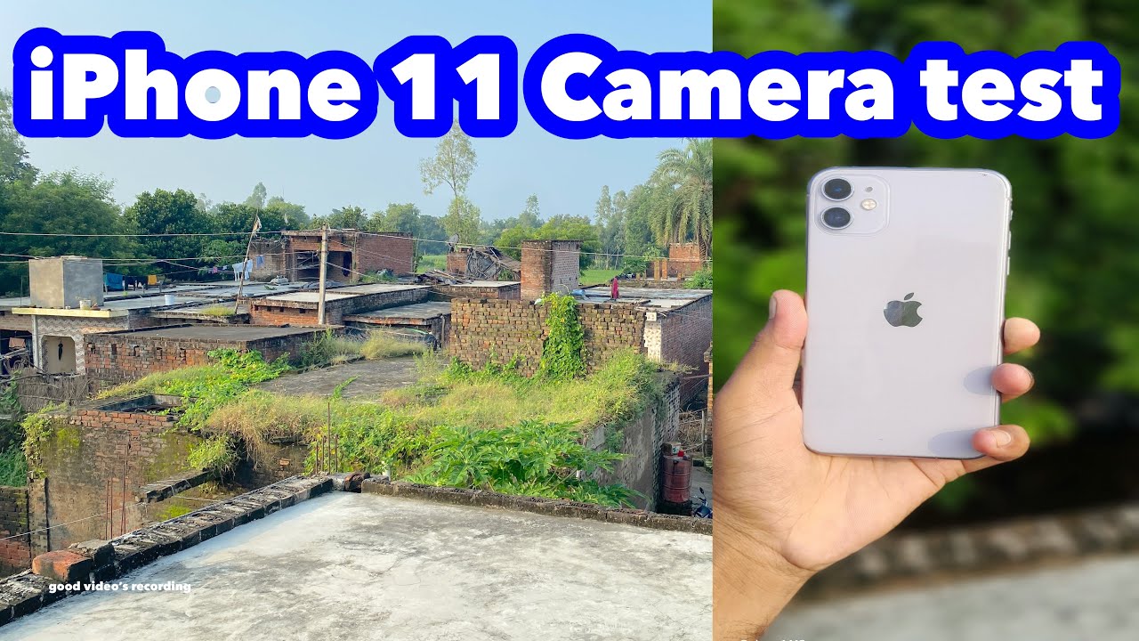 iPhone 11 Camera Test & results is amazing