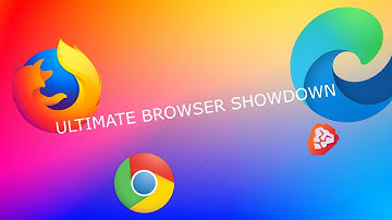 ULTIMATE BROWSER SHOWDOWN | FIREFOX VS CHROME VS EDGE VS BRAVE