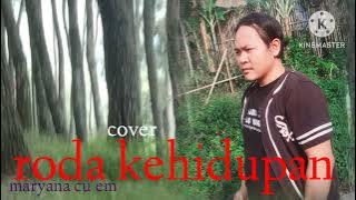 RODA KEHIDUPAN ( RHOMA IRAMA)voc MARYANA CU'EM cover versi dangdut Bajidor.