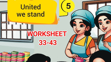 UNITED WE STAND -FULL ACTIVITIES 33-43(UNIT -5/STD-2/MATHS