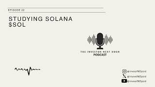 Studying Solana $SOL - Episode 22